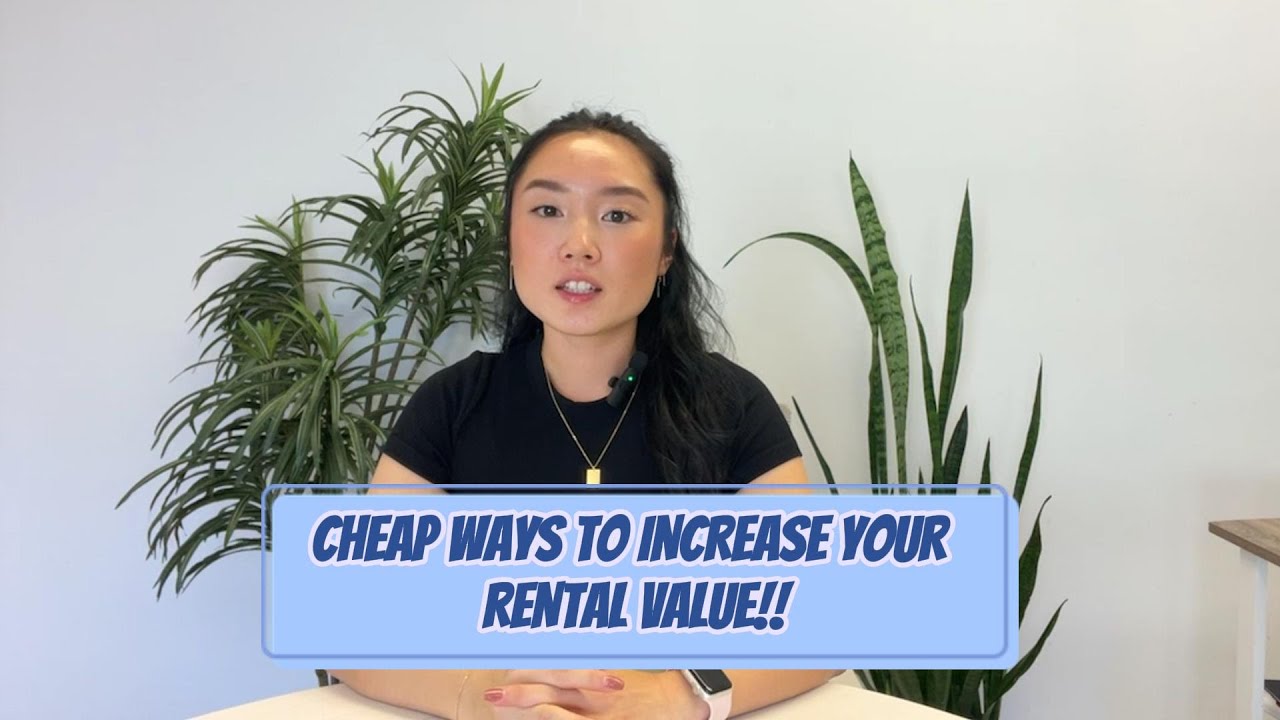 Cheap Ways to Increase Your Rental Property Value!